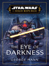 Cover image for The Eye of Darkness